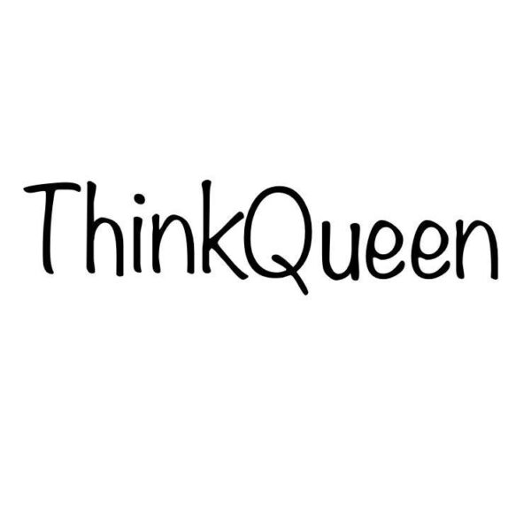 Think Queen